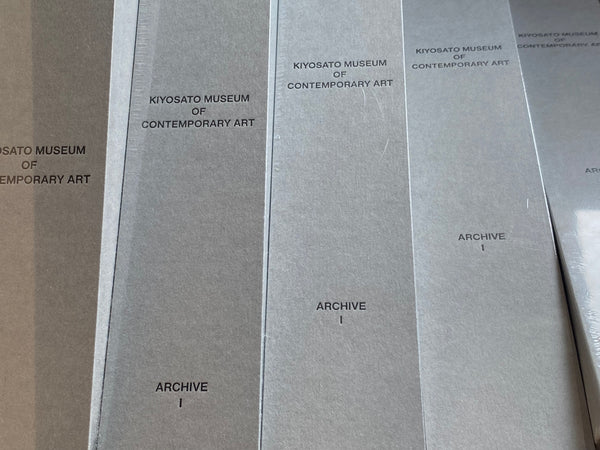 KIYOSATO MUSEUM OF CONTEMPORARY ART. ARCHIVE Ⅰ: EPHEMERA