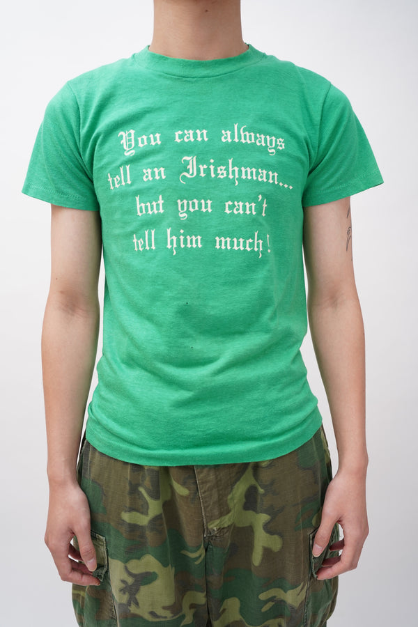 80's "SCREEN STARS" -"YOU CAN ALWAYS TELL AN IRISHMAN..." Ptinted Tee